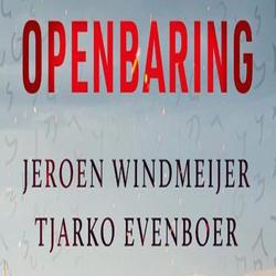 Win de de thriller Openbaring van Jeroen Windmeijer en Tjarko Evenboer.