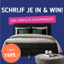 Win een complete Boxspringset t.w.v. 1999,-
