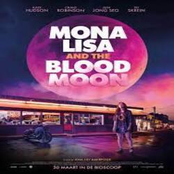 Win tickets voor de film Mona Lisa and The Blood Moon