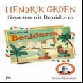 Win het boek Groeten uit Benidorm van Hendrik Groen